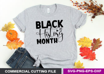 Black History month- SVG t shirt template