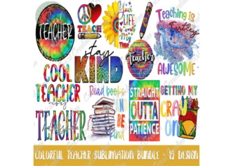 Teacher Day, 12 Designs Colorful Teacher Sublimation Bundle Diy Crafts, Cool Teacher Png Files For Cricut, Teacher Watercolor Silhouette Files, Trending Cameo Htv Prints