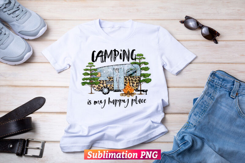 Camping is My Happy Place Outdoors Leopard Camo Adventure T shirt Design Png Sublimation Printable Files