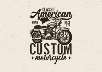 Motorcycle t-shirt design, Classic American custom motorcycle
