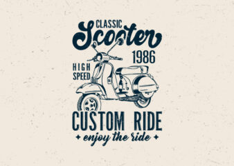 Classic scooter custom ride, Hand drawn scooter t-shirt design,