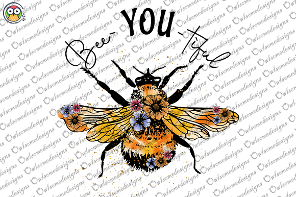 Bee you tiful t-shirt design