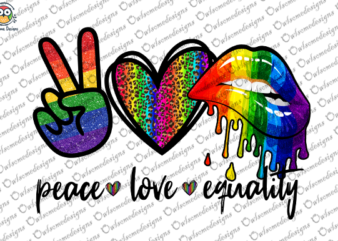 Peace Love equality T-shirt design