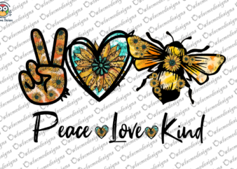 Peace Love kind T-shirt design