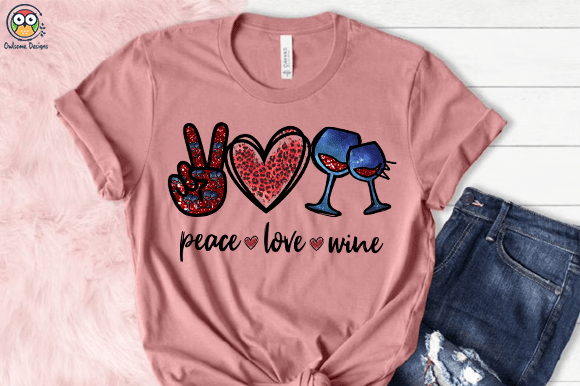 Peace Love Wine T-shirt design