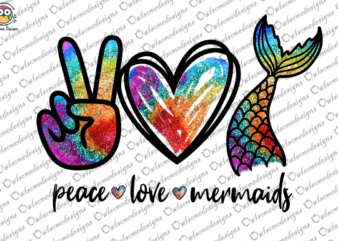 Peace Love Mermaids T-shirt design