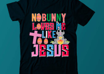 Easter Day Tshirt Design, Easter Day T Shirt Design on Sale,Bunny T Shirt Design ,Easter Day Tshirt Bundle.Easter Day Svg Bundle,Easter Day T shirt Png,Happy Easter Day Svg Bundle,Easter Day