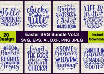 Easter SVG Vector 20 t-shirt design bundle,Easter,SVG bundle Design,Happy Easter SVG Bundle,bunny svg bundle,bunny, bunny vector, bunny svg vector,bunny t-shirt, t-shirt, tshirt, t-shirt design,bunny design,Easter SVG, Easter quotes, Easter Bunny
