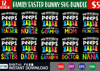 Family Easter Bunny SVG Bundle, Easter svg bundle t shirt vector graphic, Easter vector clipart, Easter svg t shirt designs for sale