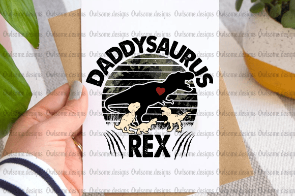 Daddysaurus Rex T-shirt design