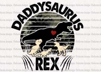 Daddysaurus Rex T-shirt design