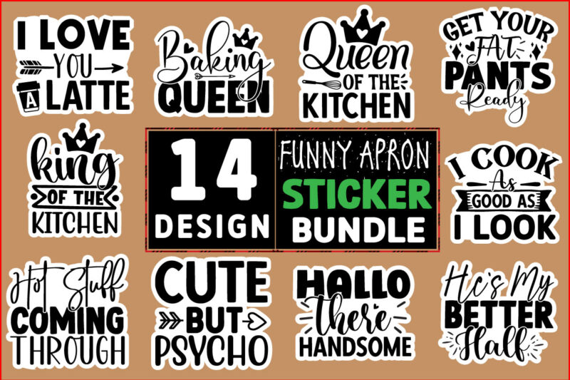Funny apron stickers T shirt Design Bundle
