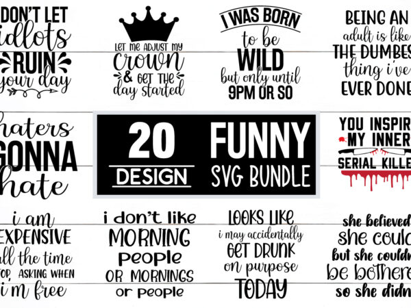 Funny svg bundle t shirt graphic design