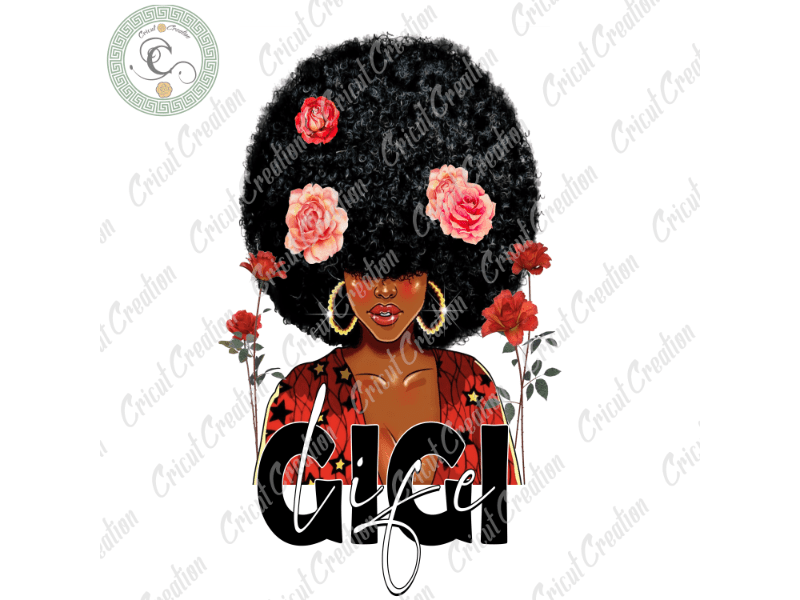 Black Girl, Gigi Life Diy Crafts, black lives matter PNG files, black women Silhouette Files, Trending Cameo Htv Prints
