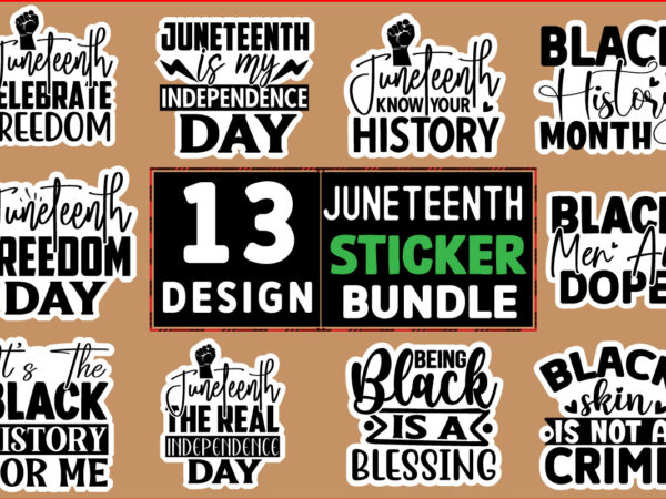Juneteenth stickers design bundle 13 design