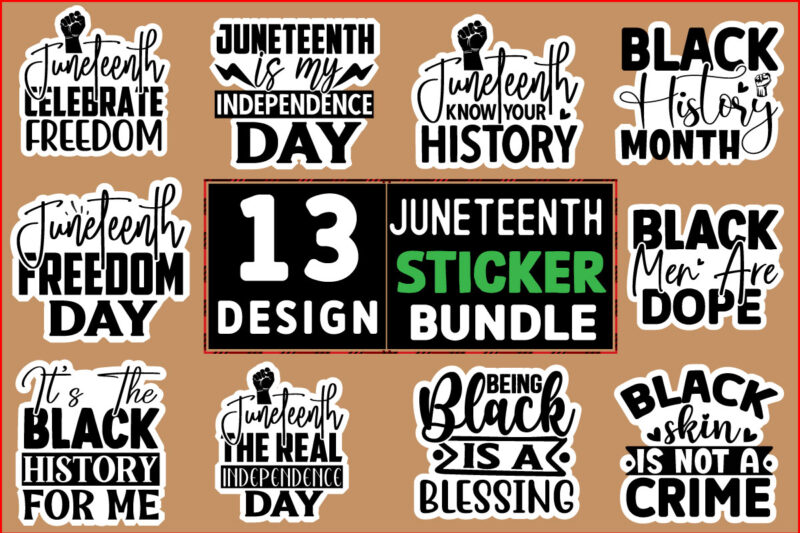Juneteenth stickers Design Bundle 13 design