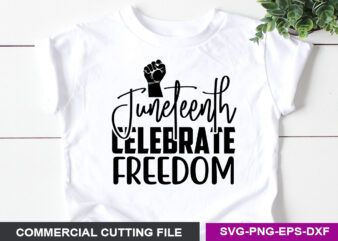 Juneteenth celebrate freedom- SVG vector clipart