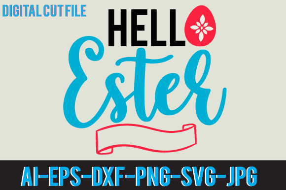 Hello easter tshirt design,hello easter svg design,easter day t shirt design,easter day svg design,easter day vector t shirt, shirt day svg bundle, bunny tshirt design, easter t shirt bundle, easter