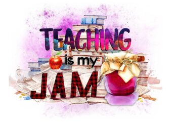 Teaching Is My Jam Tshirt Design