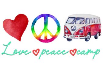 Love Peace Camp Camping Quotes Tshirt Design