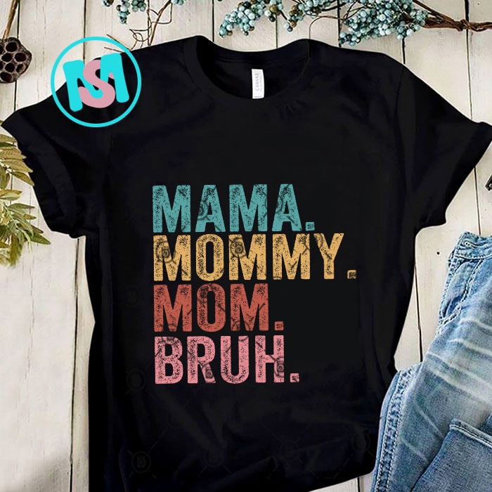 Mother's Day Bundle 2 SVG, Mama SVG, Happy mother's day SVG, Super mom wife tired SVG, mom quotes, sayings, floral, blessed mother, Png for Sublimation
