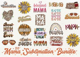 Mama sublimation bundle, Mothers day t shirt designs bundle, Mom PNG files, Mom leopard sublimation