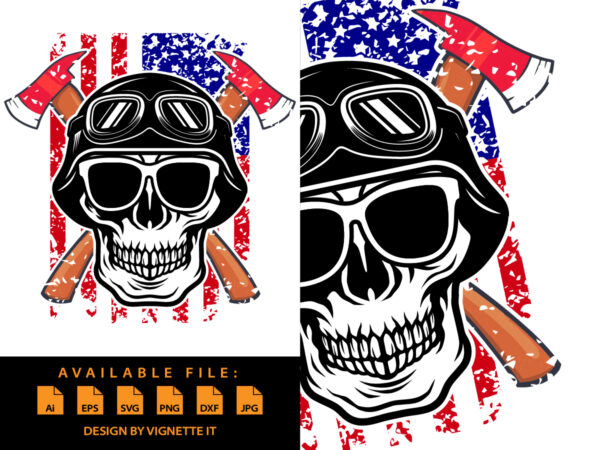 USA Skull Firefighter Shirt, Firefighter Axe, Grunge American Flag, Bones Of Human Shirt, Skull Shirt, Skull Silhouette, Vintage American Flag, VIntage Firefighter Axe Shirt Template t shirt vector graphic
