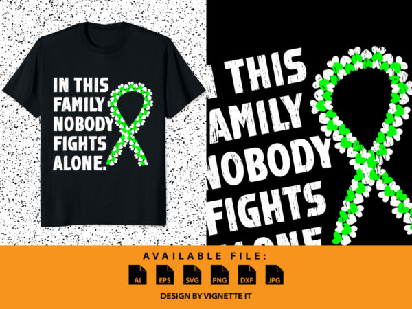 In this family nobody fights alone shirt, brain cancer shirt, awareness heart ribbon, brain injury awareness shirt, family nobody shirt, heart ribbon shirt, brain injury awareness shirt template t shirt design for sale