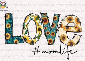 Love momlife t-shirt design