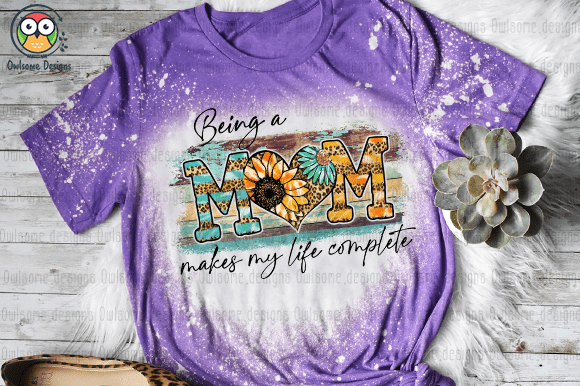 Being a mom makes my life complete t-shirt design