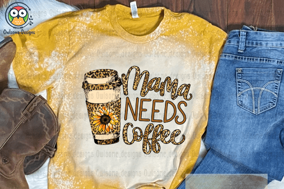 Mama needs coffee t-shirt design