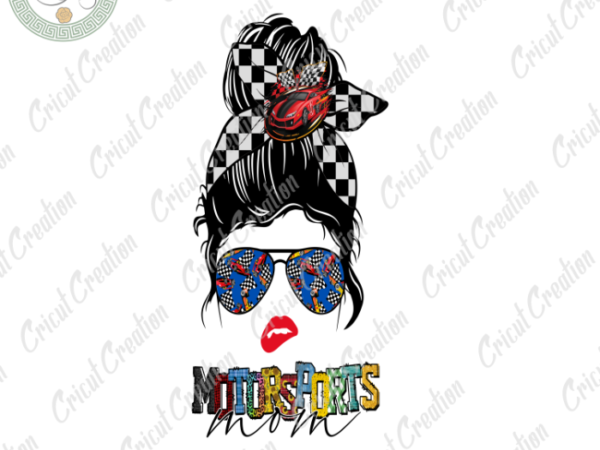 Mother day, mom love motorsports diy crafts, mom sport png files , watercolor sunflower pattern silhouette files, mommy to be cameo htv prints t shirt designs for sale Mother day, mom love motorsports diy crafts, mom sport png files , watercolor sunflower pattern silhouette files, mommy to be cameo htv prints t shirt designs for sale