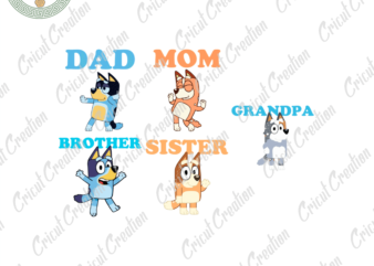 Trending Gifts, Bluey Family Birthday Diy Crafts, Bluey Kids Party PNG Files For Cricut, Bluey Family Silhouette Files, Trending Cameo Htv Prints