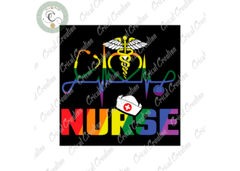LGBT, Nurse LGBT Diy Crafts, Gay Pride Rainbow Svg Files For Cricut,Lgbt Silhouette Files, Trending Cameo Htv Prints