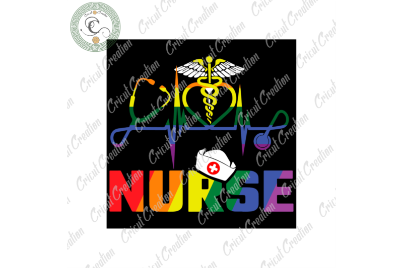 Nurse LGBT Diy Crafts, Gay Pride Rainbow Svg Files For Cricut,Lgbt Silhouette Files, Trending Cameo Htv Prints