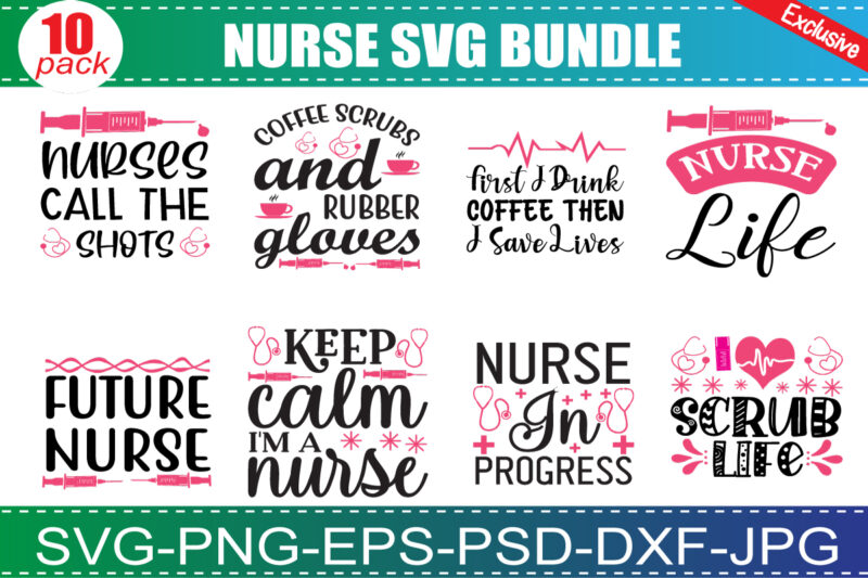 Nurse SVG Bundle, Nurse Quotes SVG, Doctor Svg, Nurse Superhero, Nurse Svg Heart, Nurse Life, Stethoscope, Cut Files For Cricut, Silhouette