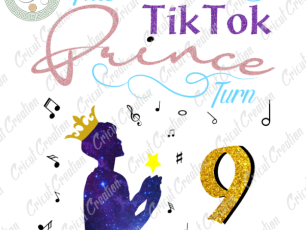 Tiktok trends , tiktok prince turn to 9 svg diy crafts, angle wish svg files for cricut, tiktok lover silhouette files, trending cameo htv prints t shirt designs for sale