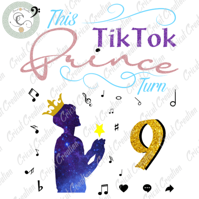 Tiktok Trends , TikTok Prince turn to 9 Svg Diy Crafts, Angle Wish Svg Files For Cricut, Tiktok lover Silhouette Files, Trending Cameo Htv Prints