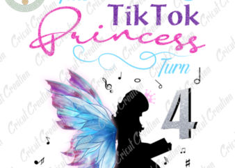 Trending gifts , TikTok Princess turn to 4 Diy Crafts, tiktok trend png Files , Girl birthday Silhouette Files, Trending Cameo Htv Prints