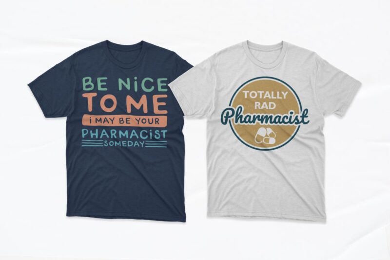 Pharmacist T-shirt Designs Bundle, Pharmacy graphic design for t shirt