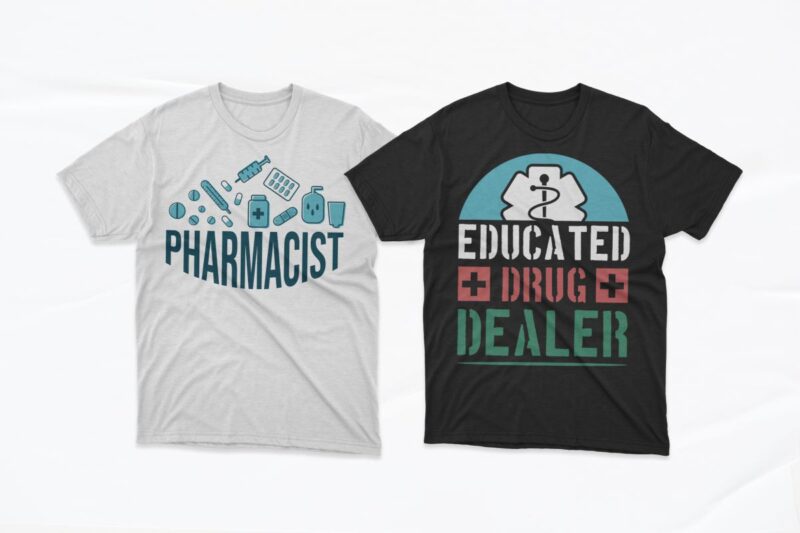 Pharmacist T-shirt Designs Bundle, Pharmacy graphic design for t shirt ...