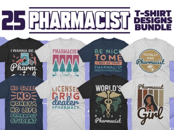 Pharmacist t-shirt designs bundle, pharmacy graphic design for t shirt