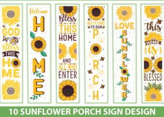 Sunflower Porch Sign Bundle t shirt template vector