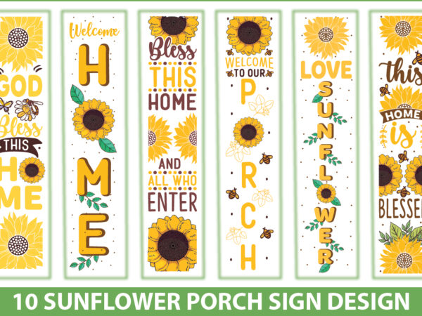 Sunflower porch sign bundle t shirt template vector