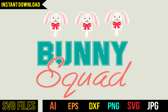 Bunny squad t shirt design,bunny squad svg design easter day svg design,easter day tshirt design,easter tshirt design bundle, easter vector tshirt design,easter day cut files, easter bunny tshirt design,easter tshirt