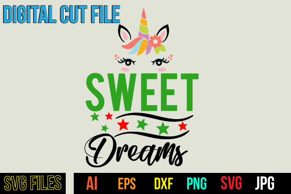 Sweet dreams t shirt design,sweet dreams svg design,unicorn svg bundle, unicorn quote svg, girl svg, cute unicorn svg, unicorn head svg, unicorn face svg, unicorn mom svg, unicorn shirt svg,unicorn