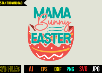 Mama Bunny Easter Svg Design - Buy t-shirt designs