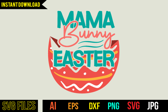 Mama bunny easter svg design