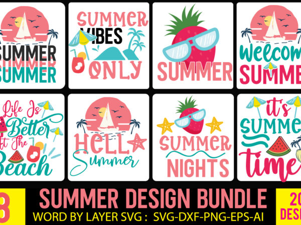 Summer tshirt design bundle,summer tshirt bundle,summer svg bundle,summer vector tshirt design bundle,summer mega tshirt bundle, summer tshirt design png,summer t shirt design bundle,summer svg bundle,summer svg bundle quotes,summer svg cut