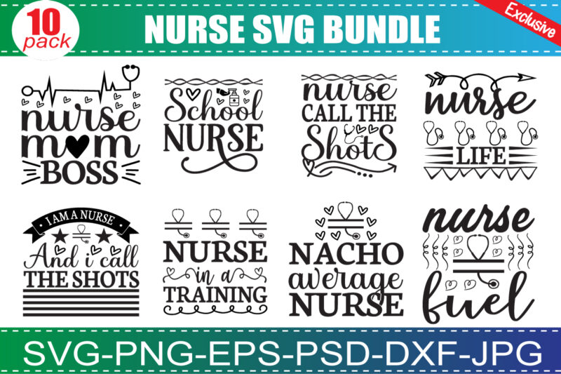 Nurse SVG Bundle, Nurse Quotes SVG, Doctor Svg, Nurse Superhero, Nurse Svg Heart, Nurse Life, Stethoscope, Cut Files For Cricut, Silhouette